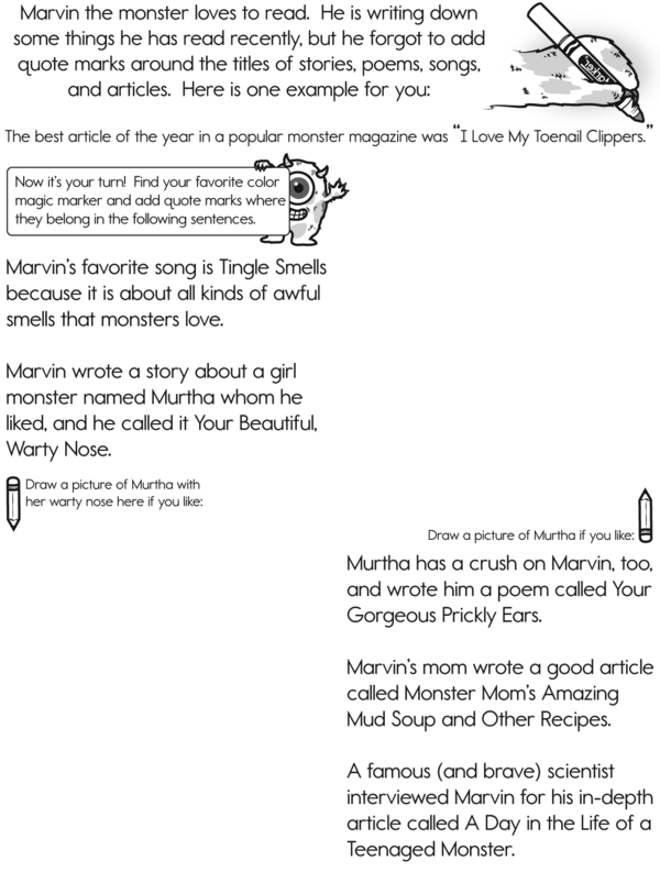 Add Quotation Marks to Marvin the Monster's Sentences