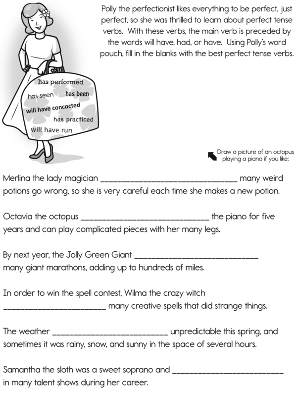 Complete Sentences With the Perfect Tense Verbs From Polly's Pouch