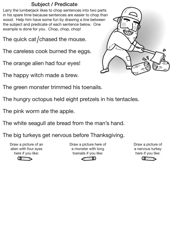 Help Larry the Lumberjack Chop Sentences into Two Parts: A Subject and Predicate Exercise