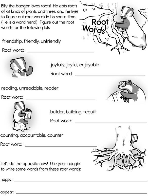 Write Root Words for Billy the Badger